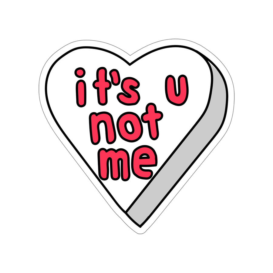 It's U Not Me Candy Heart Stickers