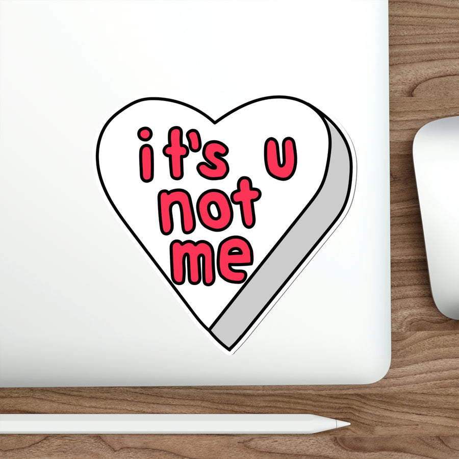 It's U Not Me Candy Heart Stickers