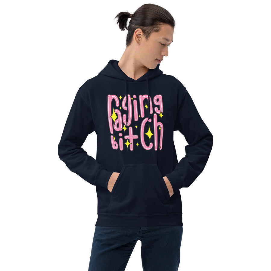Raging Bitch Hoodie