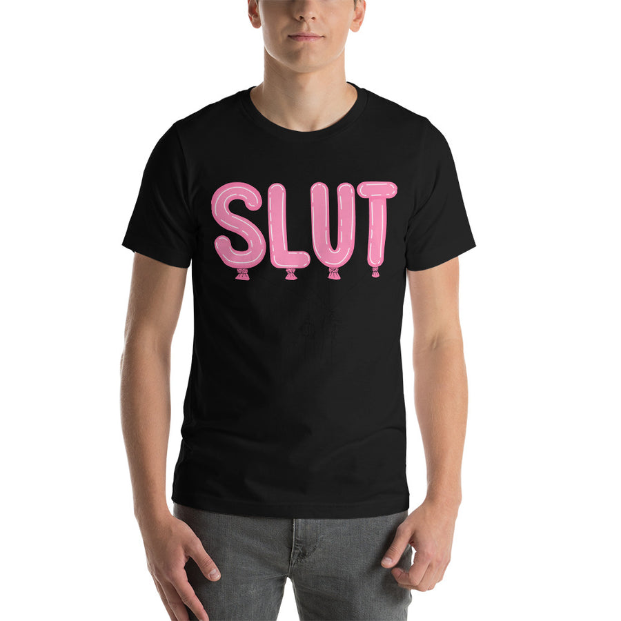 Slut Balloon T-Shirt